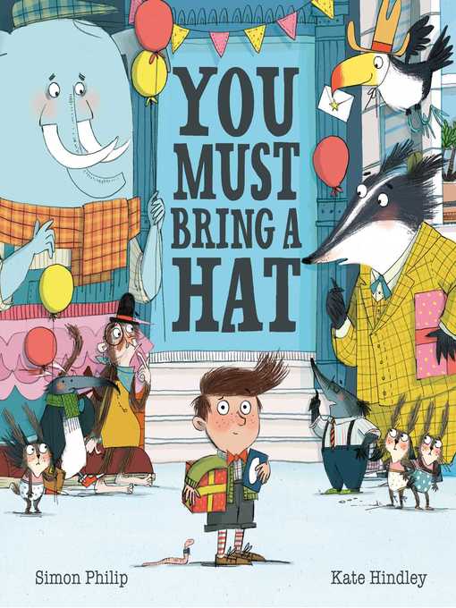Title details for You Must Bring a Hat by Kate Hindley - Wait list